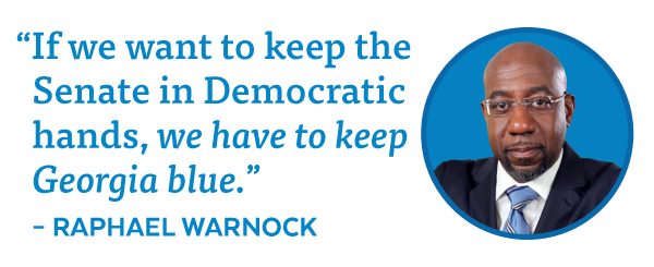 Raphael Warnock: We have to keep Georgia blue.