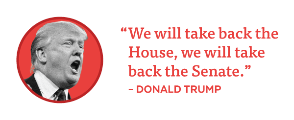 Trump: 'We will take back the House, we will take back the Senate.'