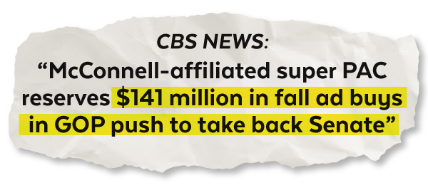 CBS: 'McConnell-affiliated super PAC reserves $141 million in fall ad buys'
