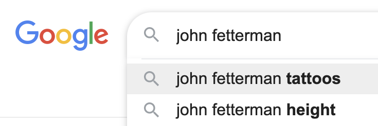 Google search: John Fetterman tattoos.