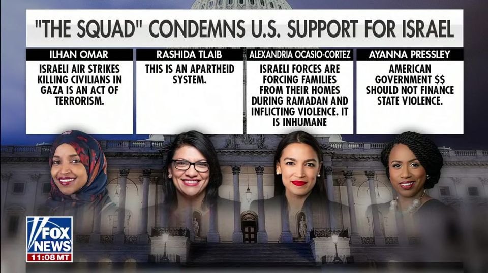 Fox News graphic with pictures of AOC, Ilhan, Rashida and Ayanna condemning attacks on Palestinians