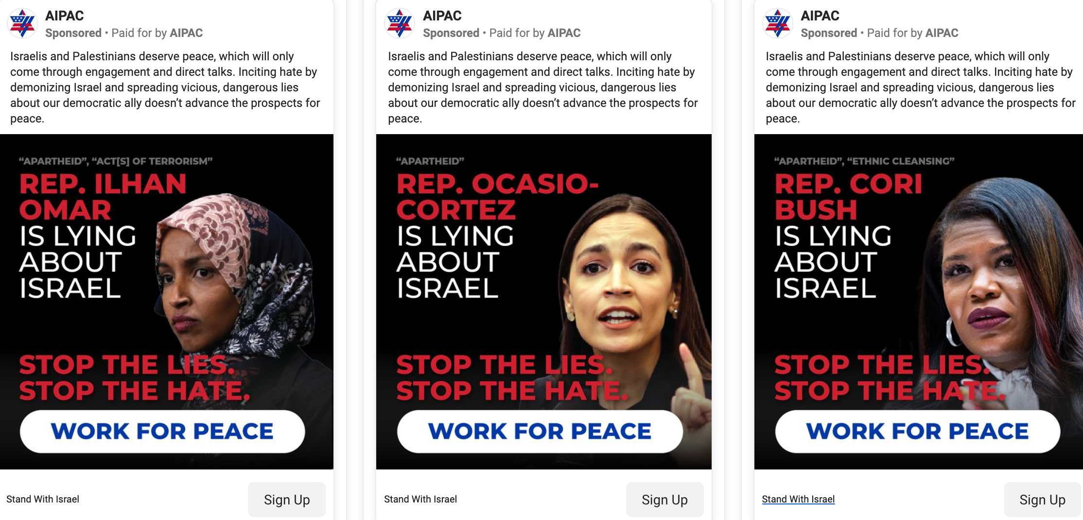 Facebook ads run by AIPAC with the faces of Cori Bush, Alexandria Ocasio-Cortez and Ilhan Omar, saying that they are lying about Israel