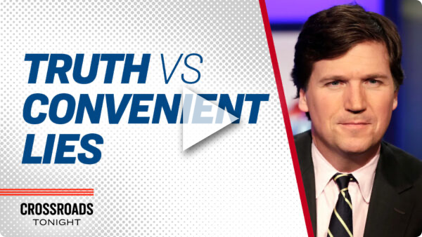 Tucker Carlson and the Power of Truth