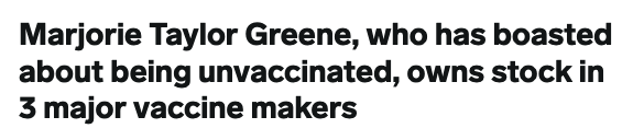 Business Insider: Marjorie Taylor Greene, who has boasted about being unvaccinated, owns stock in 3 major vaccine makers
