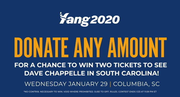 Donate any amount for a chance to win two tickets to see Dave Chappelle in Columbia, South Carolina on Wednesday, January 29. No contributions necessary to win. Void where prohibited. Subject to official rules.
