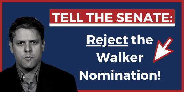 Tell the Senate: Reject the Wilson Nomination