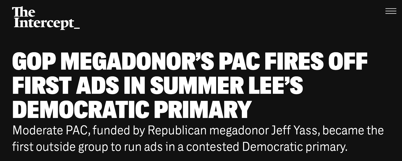 The Intercept: GOP megadonor’s PAC fires off first ads in Summer Lee’s Democratic primary