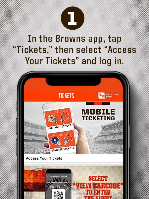 Step 1 - How To Access Your Tickets On The Browns Mobile App