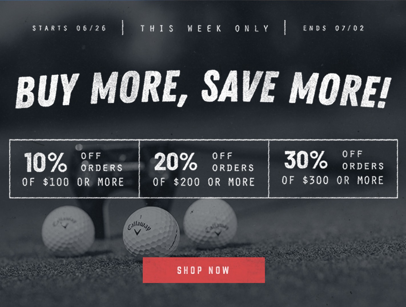 Buy More Save More - Up To 30% Off