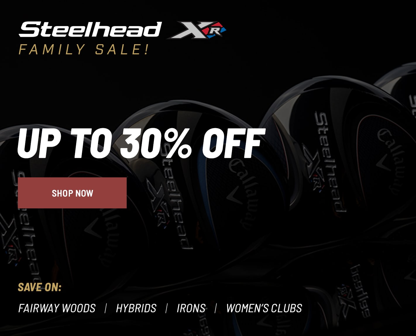 Steelhead XR Family Sale: Up To 30% OFF