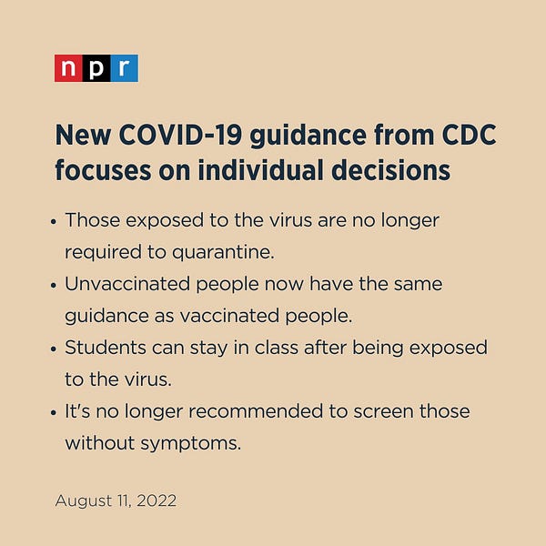 New COVID-19 guidance from CDC focuses on individual decisions
Those exposed to the virus are no longer required to quarantine.
Unvaccinated people now have the same guidance as vaccinated people.
Students can stay in class after being exposed to the virus.
It's no longer recommended to screen those without symptoms.
