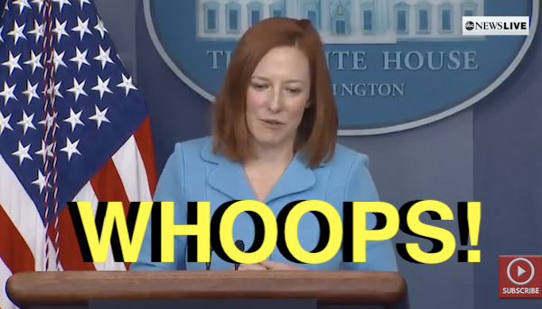 Ops! Press Sec Psaki Lets Slip Who Is Really Calling The Shots For Biden …
