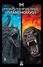 Legendary Comics_Cover_Monsterverse Titanthology Vol 1_Arthur Adams.jpg