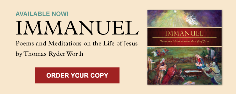 IMMANUEL: Poems and Meditations on the Life of Jesus. Get your copy now.