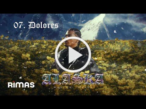 Marconi Impara - Dolores | Alaska (Audio Oficial)