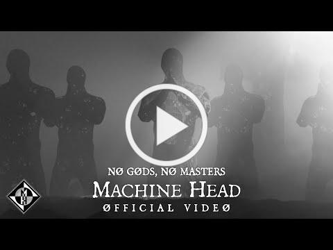 Machine Head Reveal New Video 'NØ GØDS, NØ MASTERS'; New Album 'ØF KINGDØM AND CRØWN' OUT NOW