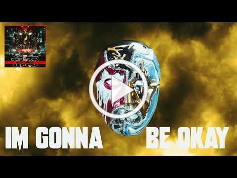 Hollywood Undead - Gonna Be Okay (Lyric Video)