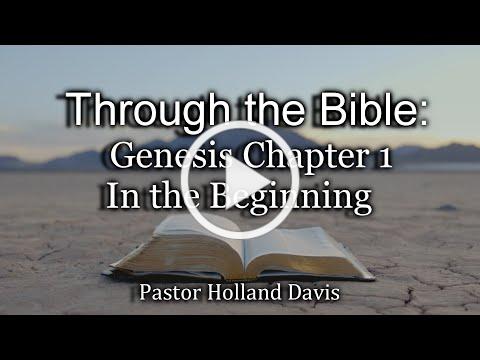 The Book of Genesis Chapter 1- In the Beginning