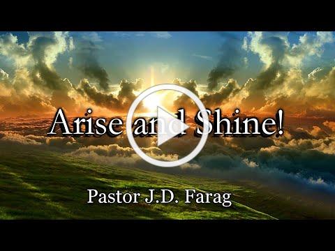Arise and Shine! - Isaiah 60