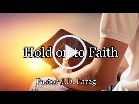 Hold on to Faith
