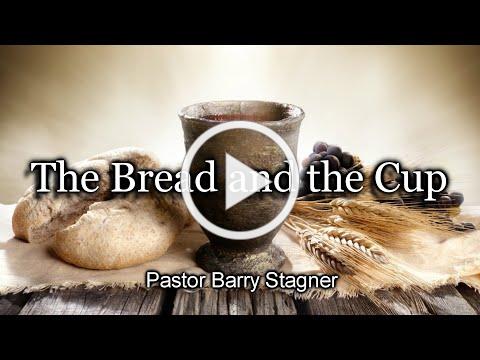 The Bread and The Cup
