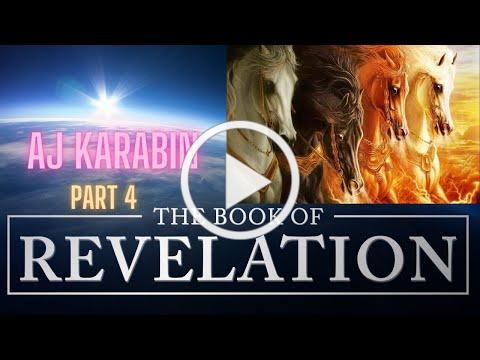 AJ Karabin - The Book of Revelation 4