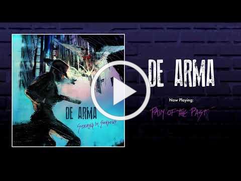 DE ARMA : Pain Of The Past (from &quot;Strayed In Shadows&quot;, 2021)