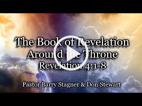 Around The Throne - Revelation 4:1-8