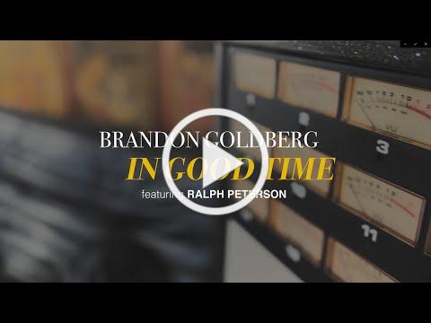 Brandon Goldberg - In Good Time - feat. Ralph Peterson, Josh Evans, Stacy Dillard &amp; Luques Curtis