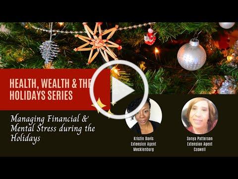 Managing Financial &amp; Mental Stress During the Holidays