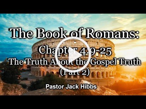 The Truth About The Gospel Truth - Part 2