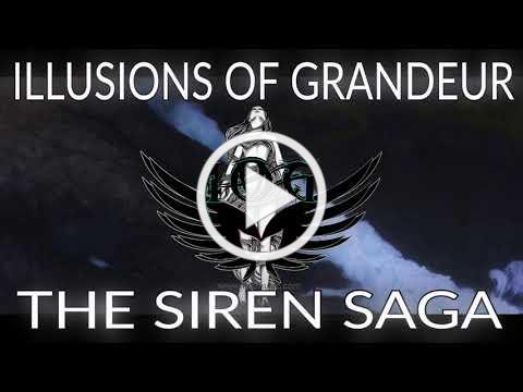 Illusions of Grandeur new album The Siren out Saturday, October 30th