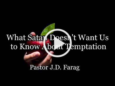 What Satan Doesn't Want Us to Know About Temptation