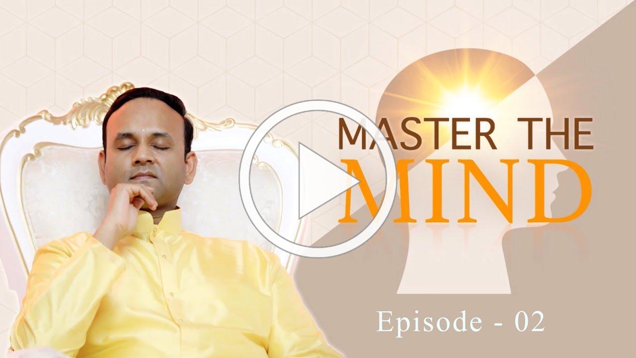 Master the Mind - Episode 2 - The Three Faults