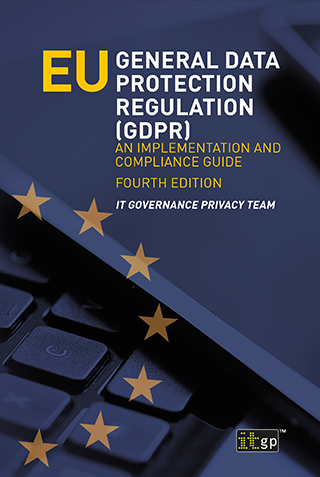 EU General Data Protection Regulation (GDPR) ā An implementation and compliance guide, fourth edition EU General Data Protection Regulation (GDPR) ā An implementation and compliance guide, fourth edition