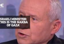 Nakba 2.0: Israeli Gov’t Minister Describes War on Gaza as another Catastrophic Ethnic Cleansing