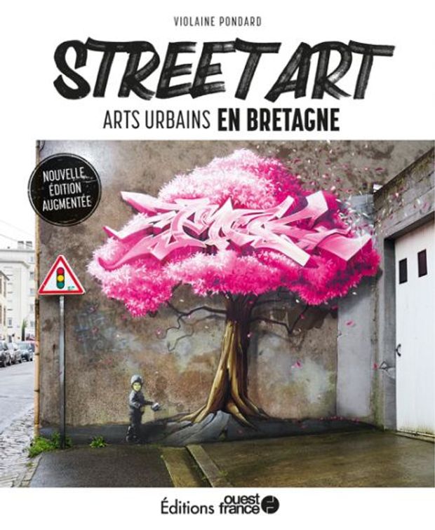 Street Art Arts urbains en Bretagne