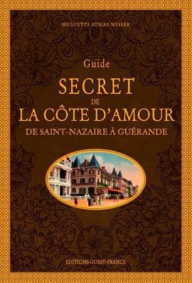Guide secret de la Côte d'Amour