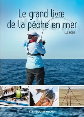 Le grand livre de la pêche en mer