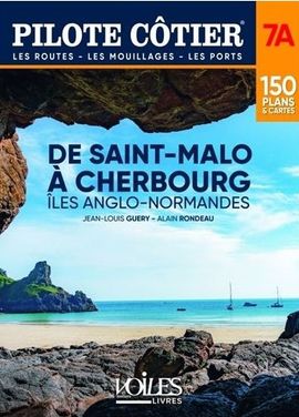 De Cherbourg à St Malo Pilote Côtier 7A