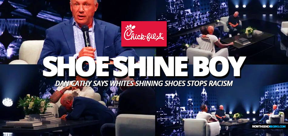 chick-fil-a-ceo-dan-cathy-says-white-people-should-shine-shoes-for-blacks-stop-racism-race-wars