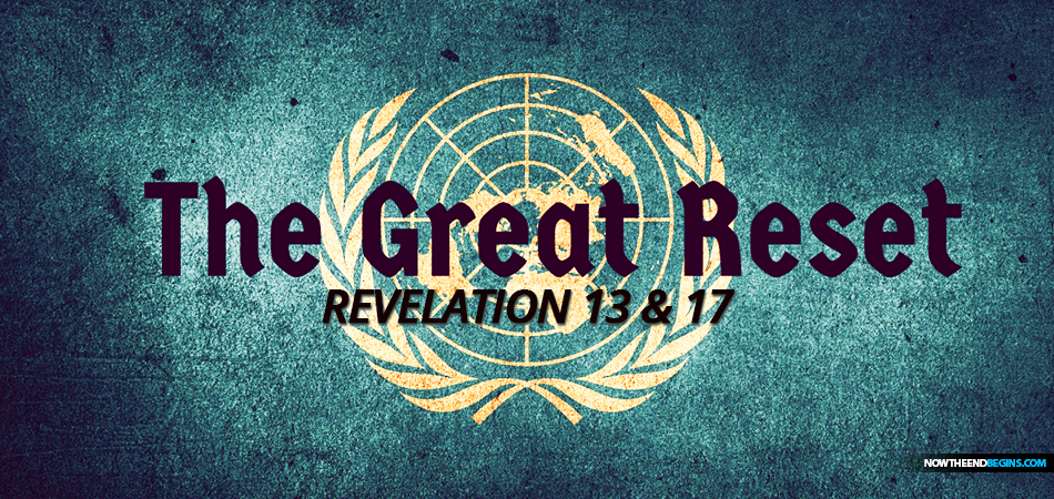 great-reset-klaus-schwab-fourth-industrial-revolution-united-nations-already-foretold-king-james-bible-prophecy-end-times-nteb-covid-1984