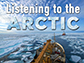 a ship cutting through ice with the text Listening to the Arctic