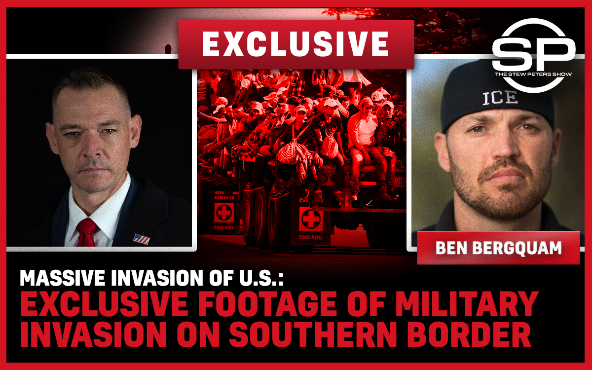 Massive Invasion Of U.S.: Exclusive Footage Of Military Invasion On Southern Border