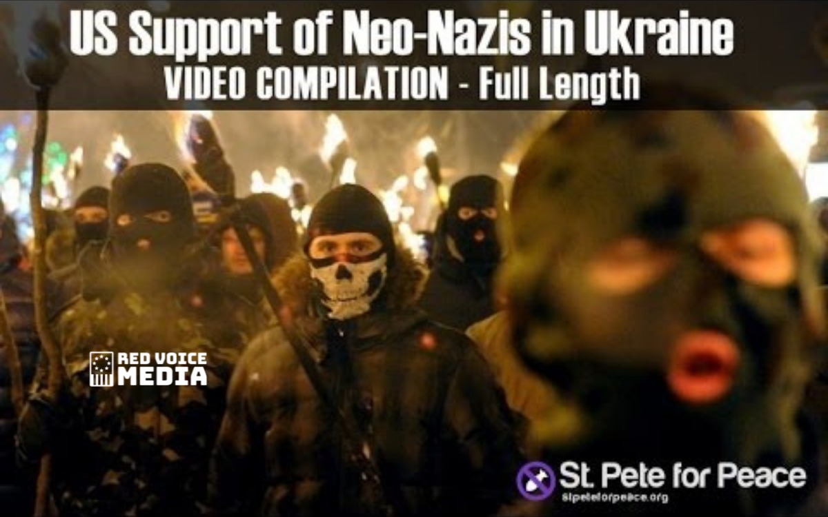 Has The U.S. Has Been Supporting Neo-Nazis & Anti-Semitic Nationalists In Ukraine Since 2014? [VIDEO COMPILATION]