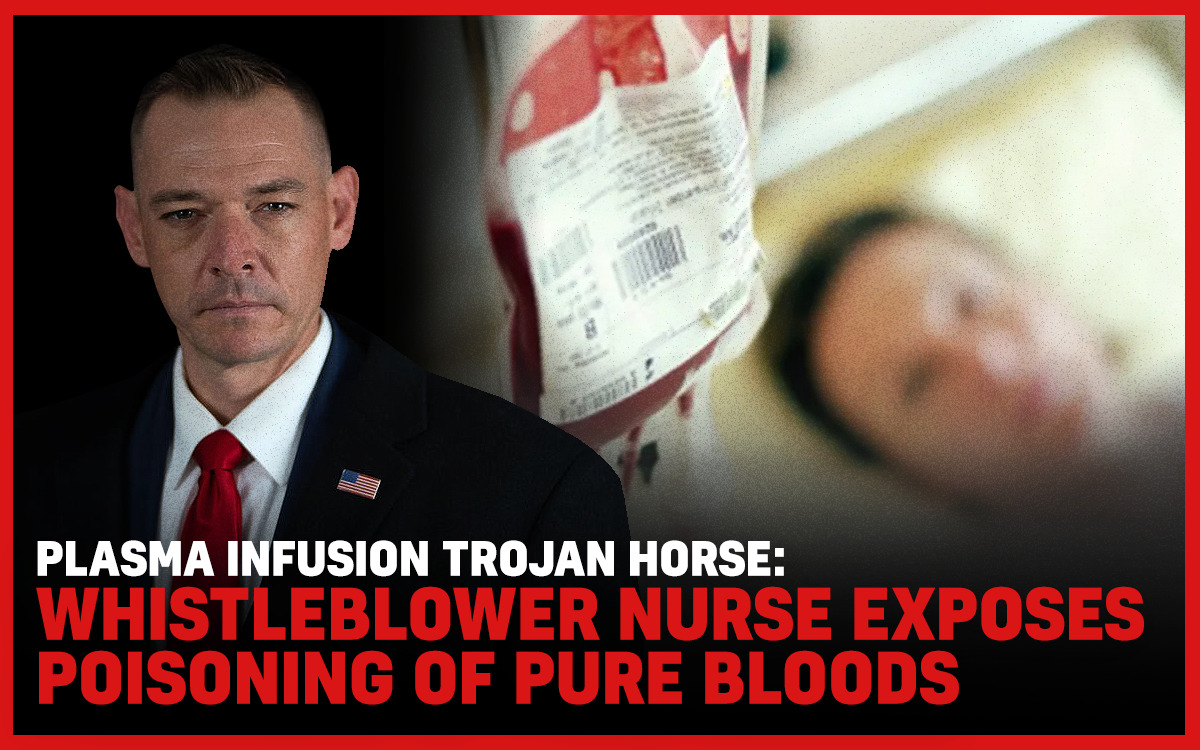 Plasma Infusion Trojan Horse: Whistleblower Nurse Exposes Poisoning Of Pure Bloods