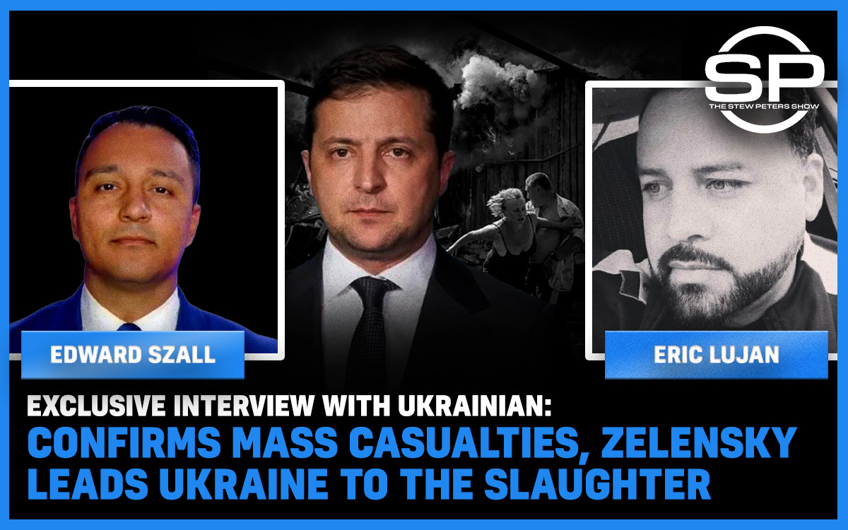 EXCLUSIVE: Interview With Ukrainian On The Ground, Zelensky Leads Ukraine To Slaughter