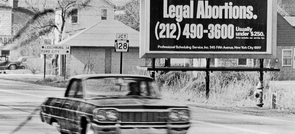 A 1971 billboard in McGrann, Pennsylvania. (photo: Bettmann Archive/Getty Images)