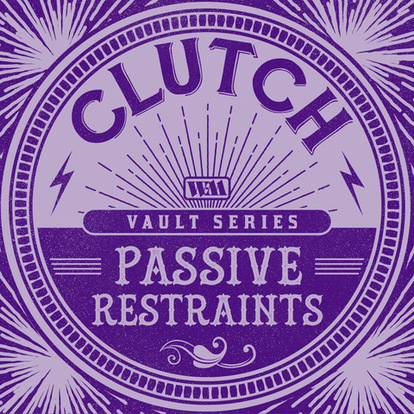 CLUTCH RELEASE NEW SINGLE “PASSIVE RESTRAINTS” FEATURING RANDY BLYTHE FROM LAMB OF GOD