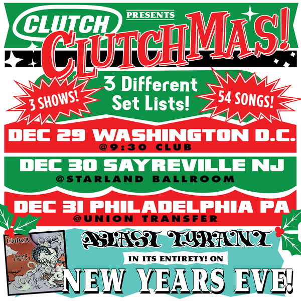 Clutch Announce CLUTCHmas!